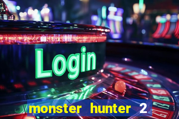 monster hunter 2 filme completo dublado